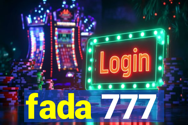 fada 777